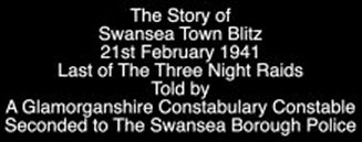 Video by Peter Hall Swansea Blitz