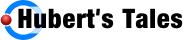 Huberts Tales
